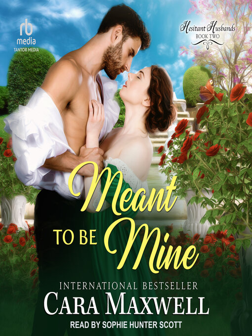 Title details for Meant to Be Mine by Cara Maxwell - Available